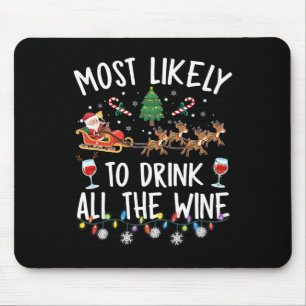 Wahrscheinlich trinken alle Wein Familie Matching  Mousepad