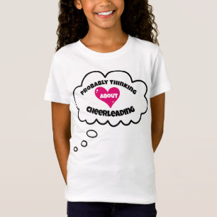 Wahrscheinlich über Cheerleader T - Shirt nachdenk