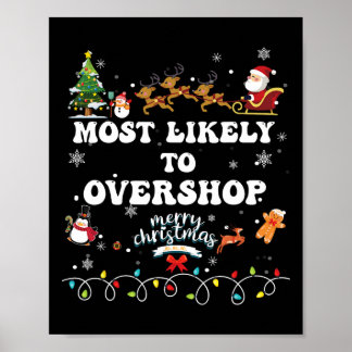 Wahrscheinlich überladen Shopping Crew Weihnachten Poster