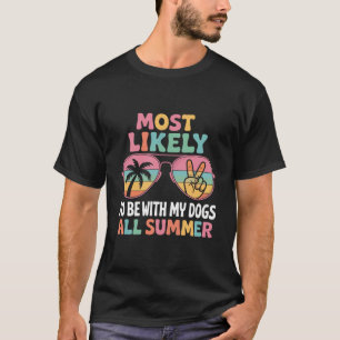 Wahrscheinlich verbringt sie den ganzen Sommer mit T-Shirt