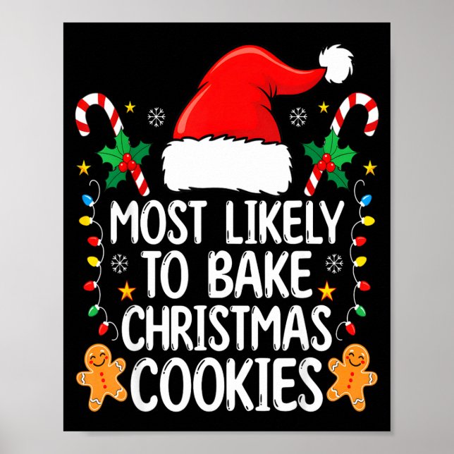 Wahrscheinlich Weihnachtsplätzchen backen Funny Ba Poster (Vorne)