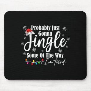 Wahrscheinlich werde ich einfach auf meine müde Ar Mousepad