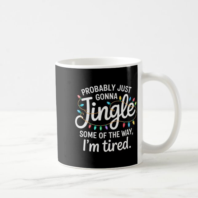 Wahrscheinlich werde ich nur ein bisschen auf dem  kaffeetasse (Rechts)