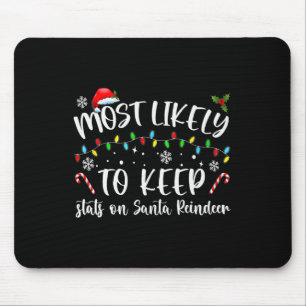 Wahrscheinlich werden die Stats der Familie Santa  Mousepad