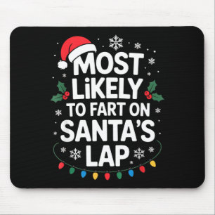 Wahrscheinlich wird auf dem Schoß von Santa furzen Mousepad
