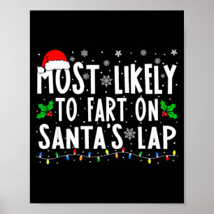 Wahrscheinlich wird auf dem Schoß von Santa Weihna Poster