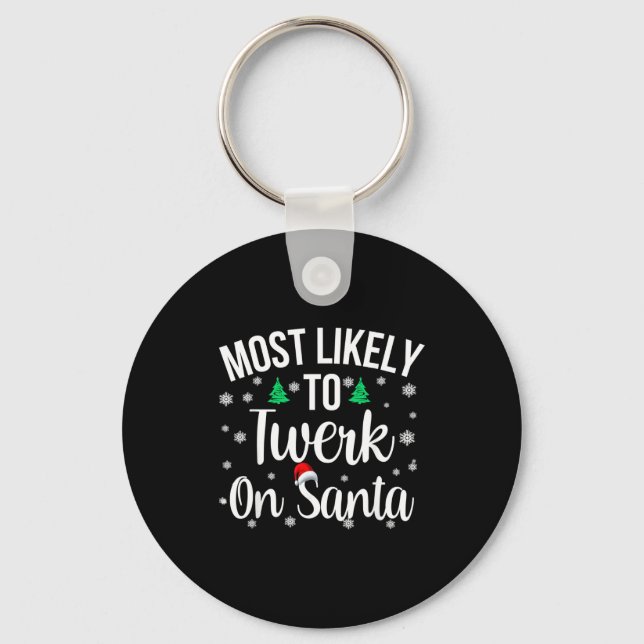 Wahrscheinlich wird auf Santa Inappropriates Chris Schlüsselanhänger (Vorderseite)