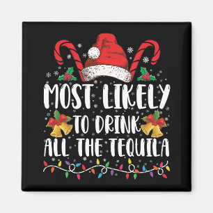 Wahrscheinlich wird der ganze Tequila getrunken Lu Magnet