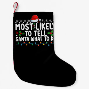 Wahrscheinlich wird er Santa sagen, was er zu Weih Kleiner Weihnachtsstrumpf