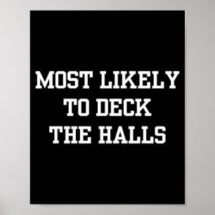 Wahrscheinlich wird es die Weihnachtshallen lustig Poster