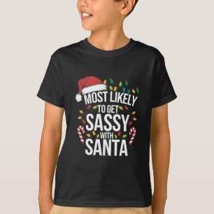 Wahrscheinlich wird man mit Santa Christmas Xmas f T-Shirt