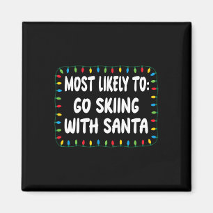 Wahrscheinlich wird man mit Santa Ski fahren - Lus Magnet