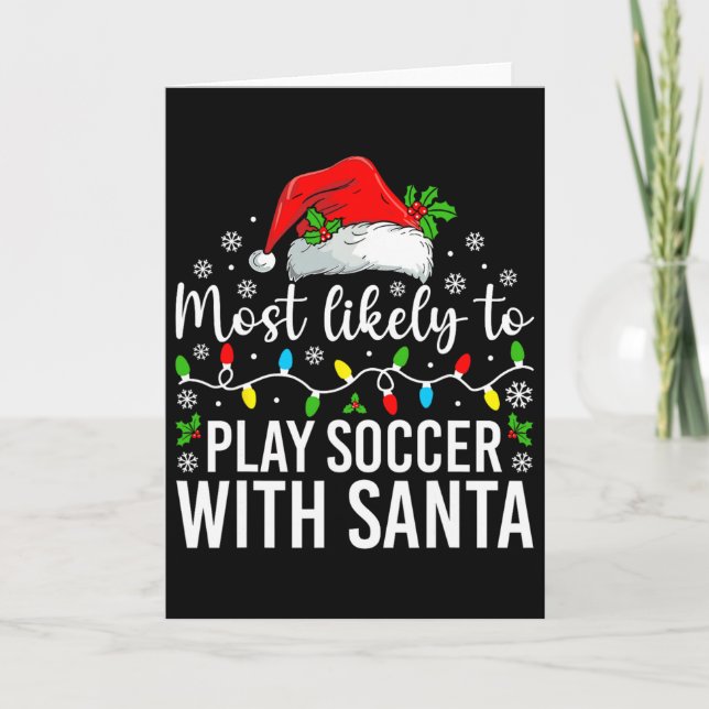 Wahrscheinlich wird mit dem Weihnachtsmann Fußball Karte (Vorderseite)