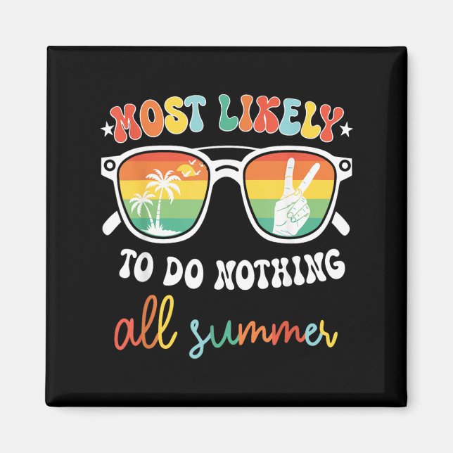 Wahrscheinlich wird nichts den ganzen Sommer Ende  Magnet (Vorne)