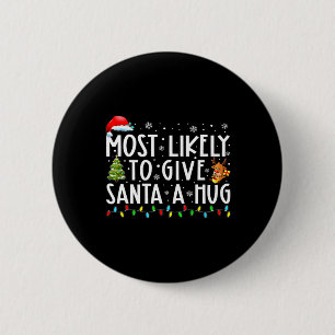 Wahrscheinlich wird Santa Claus bei der Familien-W Button