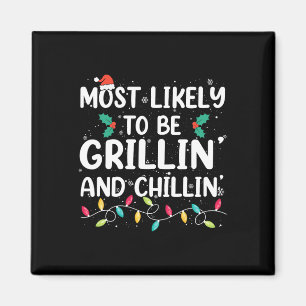 Wahrscheinlich wird Weihnachten gegrillt und geküh Magnet