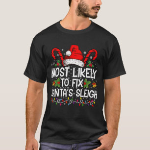 Wahrscheinlich wird Weihnachtsmann-Schlitten Famil T-Shirt