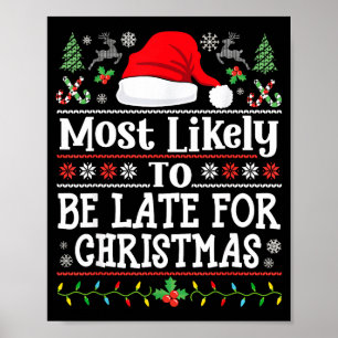 Wahrscheinlich zu spät zu Weihnachten Lustige Fami Poster