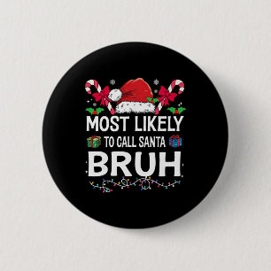 Wahrscheinlichste, die Onkel Weihnachtsmann anruft Button