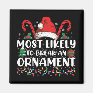 Wahrscheinlichste, einen Weihnachtsschmuck zu zerb Magnet