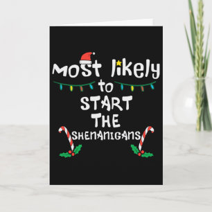 Wahrscheinlichste Start-Shenanigans Weihnachten Xm Karte