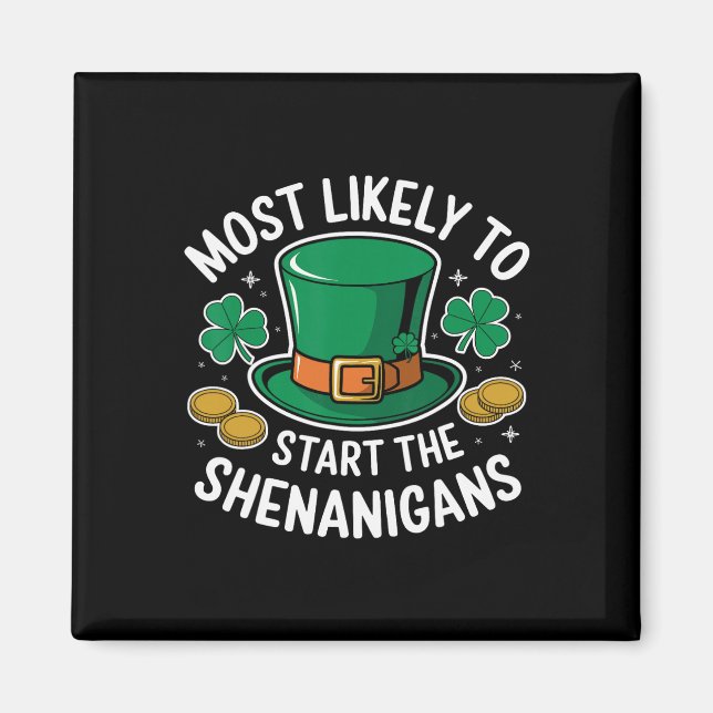 Wahrscheinlichste, um das Durcheinander am St. Pat Magnet (Vorne)