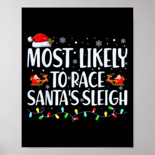 Wahrscheinlichste, um den Schlitten von Santa zu f Poster