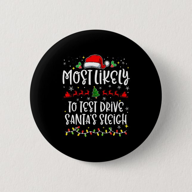 Wahrscheinlichste, um den Schlitten von Santa zu t Button (Vorderseite)