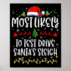 Wahrscheinlichste, um den Schlitten von Santa zu T Poster