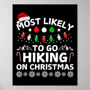 Wahrscheinlichste Weihnachts-Abenteuerwanderung Poster