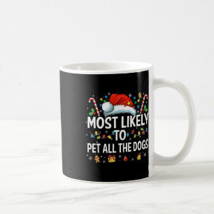Wahrscheinlichster, der alle Hunde streichelt, lus Kaffeetasse