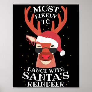 Wahrscheinlichster Tanz mit Santas Rentieren,Weihn Poster