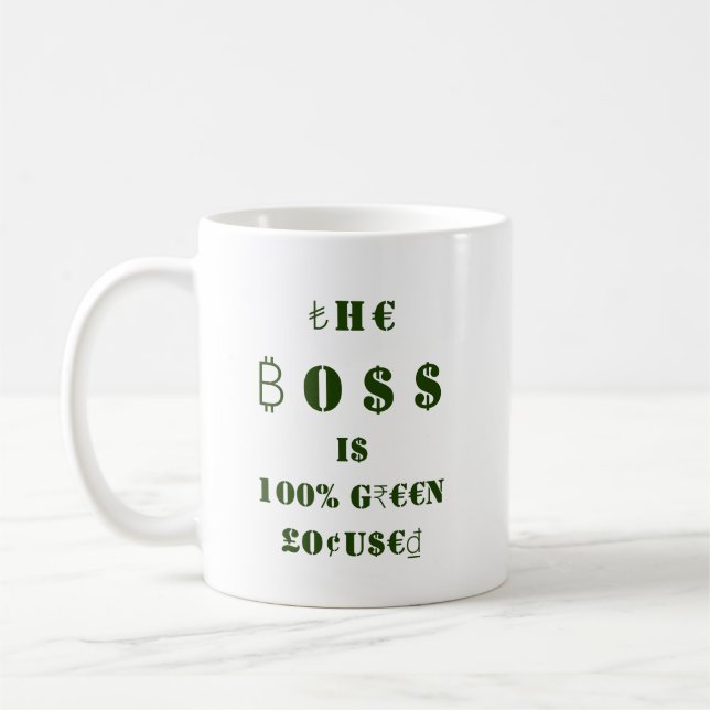 Währungssymbole Funny Green Boss Financial Kaffeetasse (Links)