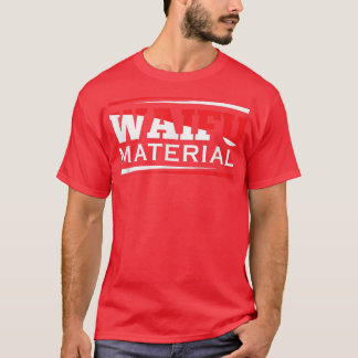 Waifu Material Kawaii Anime Manga Japan School Ne T-Shirt