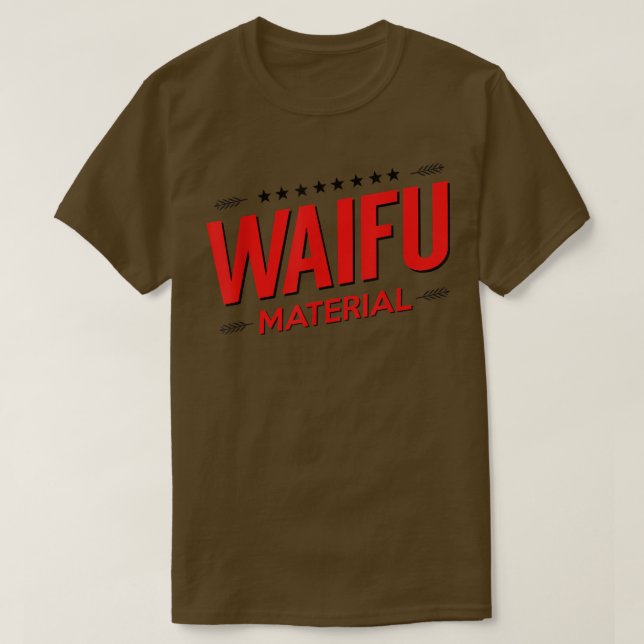 Waifu Material Kawaii Anime Manga Japan School Ne T-Shirt (Design vorne)