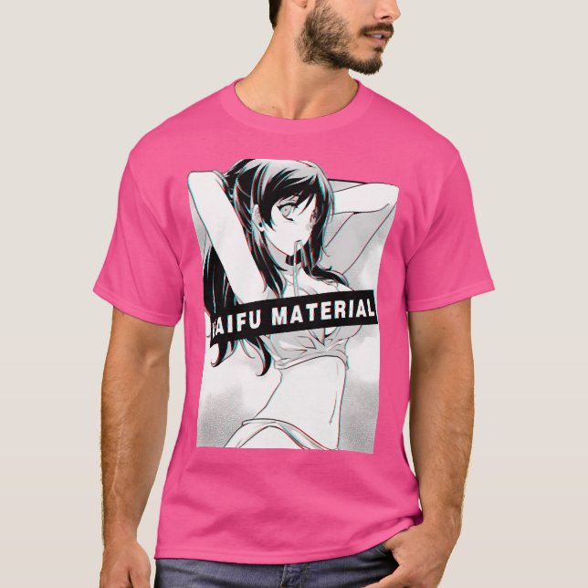 Waifu Material T-Shirt (Vorderseite)