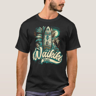 Waikiki Beach Polynesisches Hawaii Surf Design  T-Shirt
