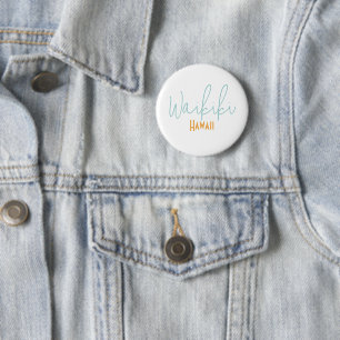 Waikiki, Hawaii Reiseandenken Button