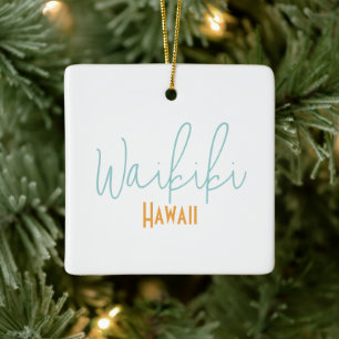 Waikiki, Hawaii Reiseandenken  Keramikornament