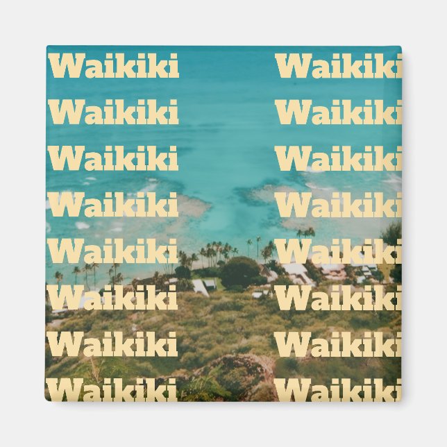 Waikiki, Honolulu, Oahu, Hawaii Magnet (Vorne)