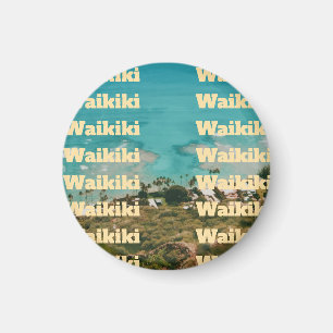 Waikiki, Honolulu, Oahu, Hawaii Magnet