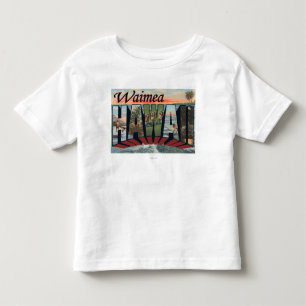 Waimea, HawaiiLarge Buchstabe ScenesWaimea, HI Kleinkind T-shirt