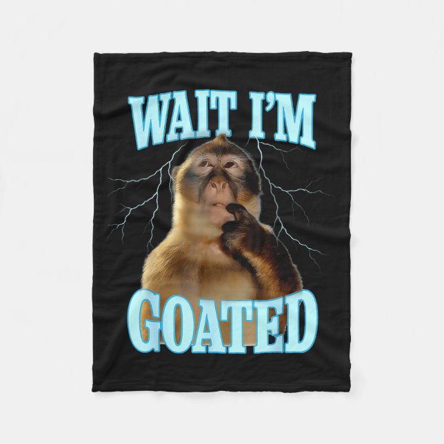 Wait I'm Goated Funny Thinking Monkey Meme Brainro Fleecedecke (Vorderseite)