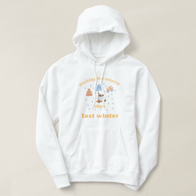 Waiting for Winter Hoodie (Design vorne)