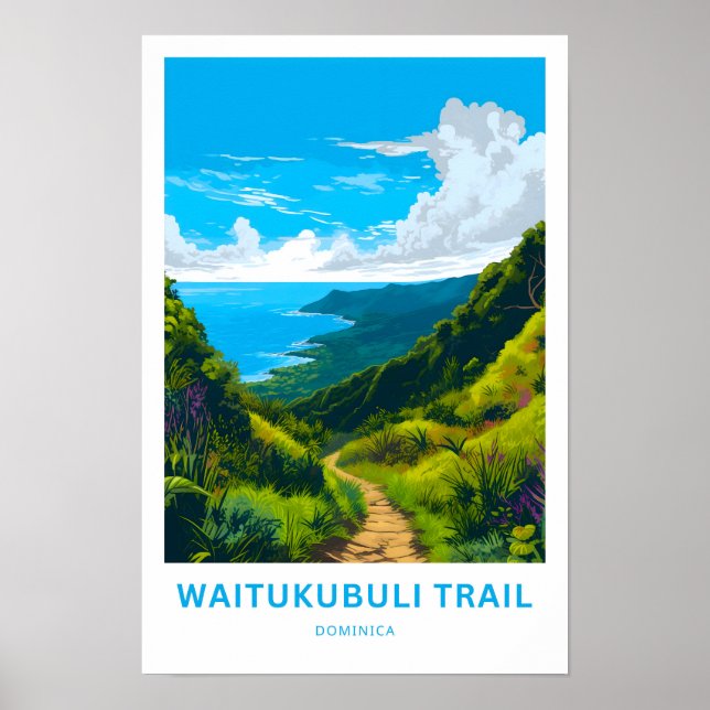 Waitukubuli Trail Dominica Wandern Poster (Vorne)