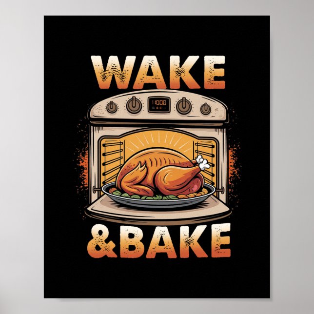 Wake And Ke Sauerteig Lustiger Ker Meme Erntedankf Poster (Vorne)