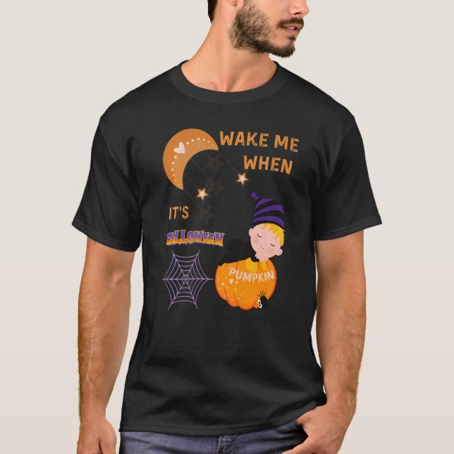 Wake Me When Its Halloween Cute Pumpkin Sleeping K T-Shirt (Vorderseite)