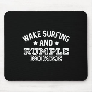 Wake-Surfing und Rumple Minze Lustiger Bootsabwurf Mousepad