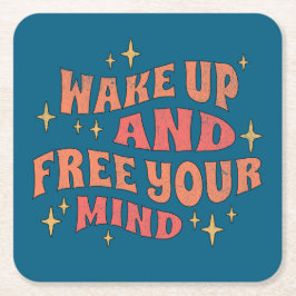 Wake Up and Free your Mind Rechteckiger Pappuntersetzer