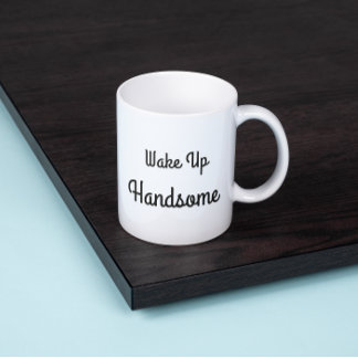 Wake Up Handsome Gift Mug Jumbo-Tasse